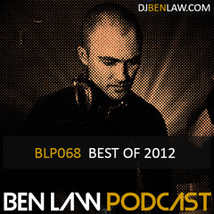 BLP068 | Best Of 2012 | BEN LAW PODCAST