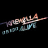 Alive-Krewella(Pegboard Nerds VS Flinch & Bare VS ITB) ITB Edit