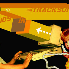 Kids In Tracksuits - Real Axe