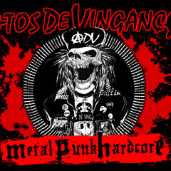 Atos de Vingança - Fim da Rebeldia