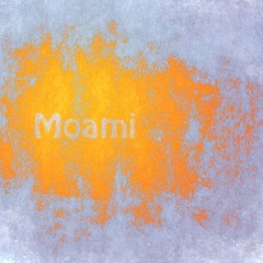 Moami (Preview)
