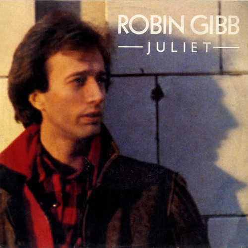 Robin Gibb - Juliet (Tz's Mix)