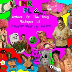 Ink Flo - Attack Of The Silly Mixtapes 3 (Ultimate Sampling Madness)