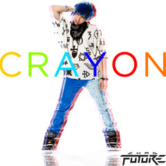 G-Dragon - Crayon (English Version by Chad Future)