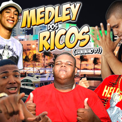 NALDO MC TIKÃO MC MAGRINHO MC NEGO DO BOREL MC RONALDÃO MEDLEY DOS RICOS 2013 JUNINHO DJ