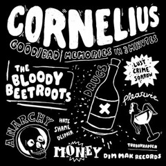 Cornelius - The Bloody Beetroots (CIRCE & Rage United remix)