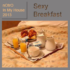 Sexy Breakfast