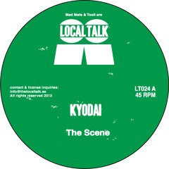 Kyodai - The Scene (LT024, Side A)