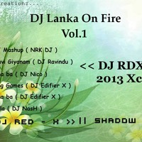 DJ Lanka On Fire Vol.1