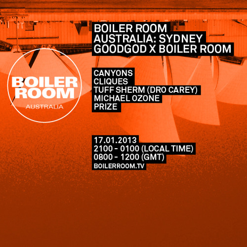Stream Tuff Sherm (Dro Carey) 50 min Boiler Room Australia mix by Boiler  Room | Listen online for free on SoundCloud