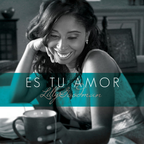 Lilly goodman - Es Tu Amor