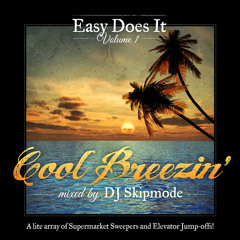 DJ Skipmode_Easy Does It Vol. 1 (Full Mix)