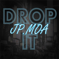 Jp.Moa - Drop It (Original Mix) OUT NOW [NOIZE]