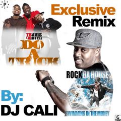 Rock Da House x Travis Porter (Remix) - Explicit Lyrics