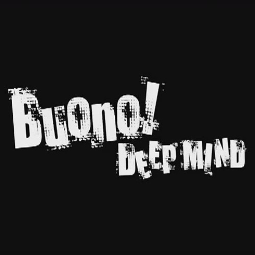 DEEP MIND - Buono!