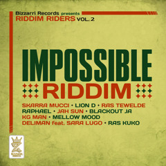 01. Skarra Mucci - Not Impossible To Me [Impossible Riddim - Bizzarri Records 2013]