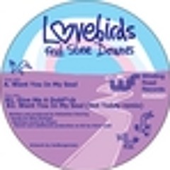 Want You In My Soul (HT dub)/ Lovebirds