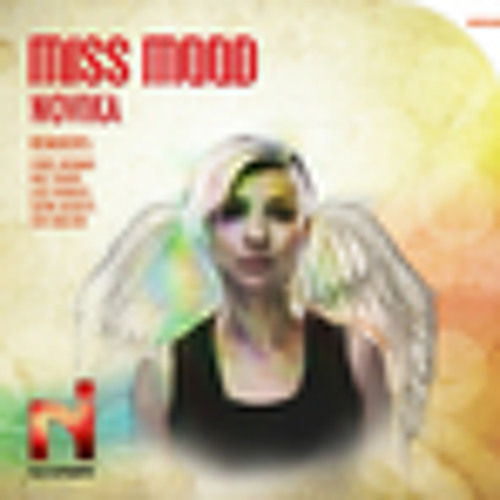 Miss Mood/ Novika (Hot Toddy mix)