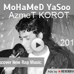 MoHaMeD YaSoo - Azmt KoRoT