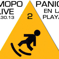 MoPo Live @ Panic en la Playa, 1.30.13 PART 2