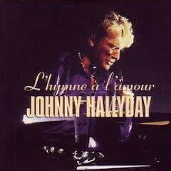L'Hymne à L'Amour - Johnny Hallyday cover