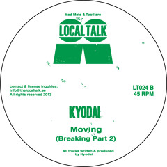 Kyodai - Moving (Breaking Part 2) (LT024, Side B)