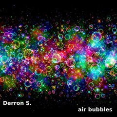 Air Bubbles