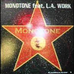 Monotone - Monotone