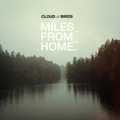 Miles From Home
