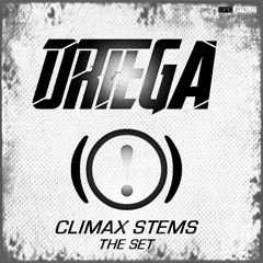 Ortega - Mini DJ set  Climax Stems (January 26)