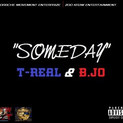 T-Real & B.Jo - "SOMEDAY"