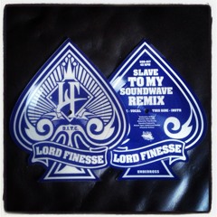 Lord Finesse - Slave To My Soundwave (DJ Muro Remix) - Soundwave Tour Vinyl