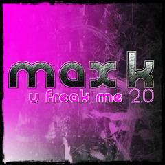 Max K. - U Freak Me 2.0 (Manox Remix) // out on: Future Trance 63