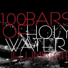 100 Bars Of Holy Water [Follow On Spotify.. New Music There Soon]