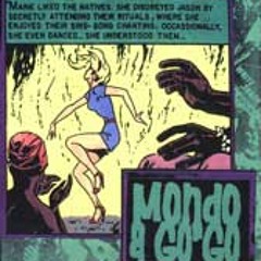 Mondo a Go-Go by Mondo a Go-Go