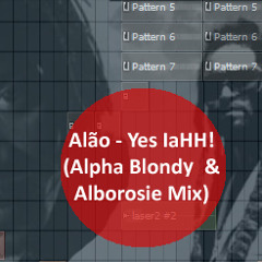 Alão - Yes IaHH (Alpha Blondy & Alborosie Mix)