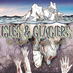Isles & Glaciers - Cemetery Weather