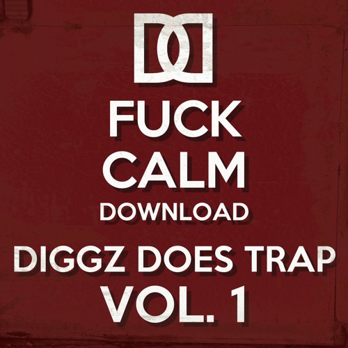 TRAP | Diggz Does Trap: Vol. 1 (Mini-Mix)
