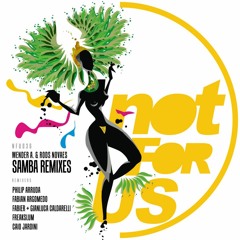 Wender A & Rod Novaes - Samba (Philip Arruda Remix)