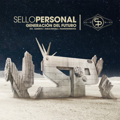 Sello Personal - Generación del Futuro - Holograma ft Dr. Bene & Vendetta Kingz