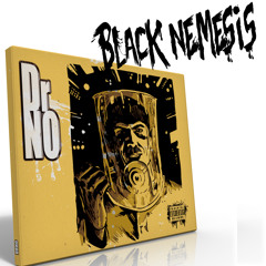 DrNO - BLACK NEMESIS single