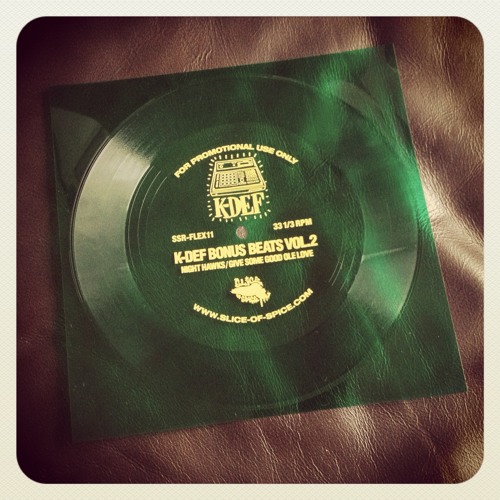 K-Def - Night Hawks/Give Some Good Ole Love - Bonus Beats Vol.2