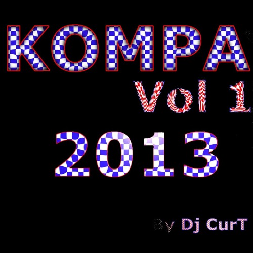 Kompa Vol 1 2013 By Dj Curt