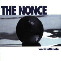The Nonce - Good to Go - 1995