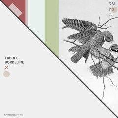 Taboo - Bordeline (Promo Cut)