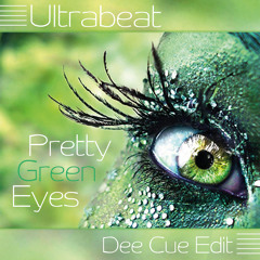 Ultrabeat - Pretty Green Eyes (Dee Cue Edit)