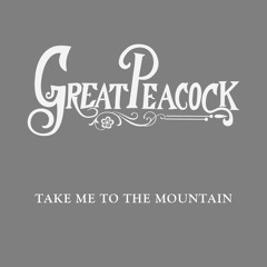 Take Me to the Mountain