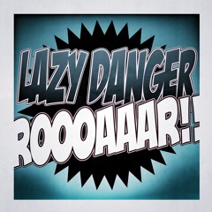 Lazy Danger - Hyena