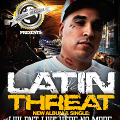 BlockStarz.tv - Latin Threat - Luv Don't Live Hear No More @LatinThreat
