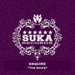Esquire - The Knife (Jozsef Keller Remix) [TEASER]
